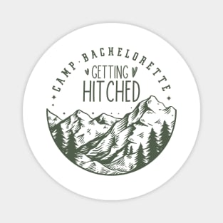 Camp bachelorette - camping bride Magnet